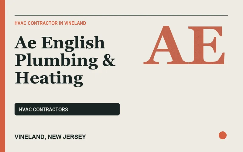 AE ENGLISH PLUMBING & HEATING in Vineland, New Jersey