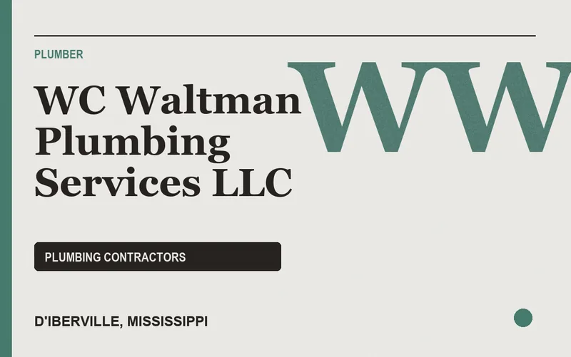 WC Waltman Plumbing Services LLC in D'Iberville, Mississippi