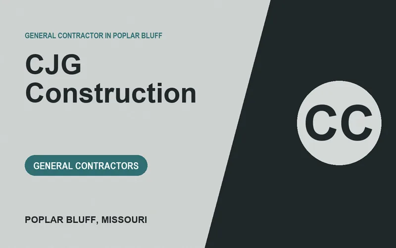 CJG Construction in Poplar Bluff, Missouri