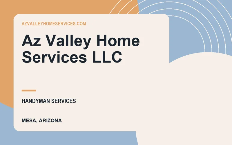 Az Valley Home Services LLC in Mesa, Arizona