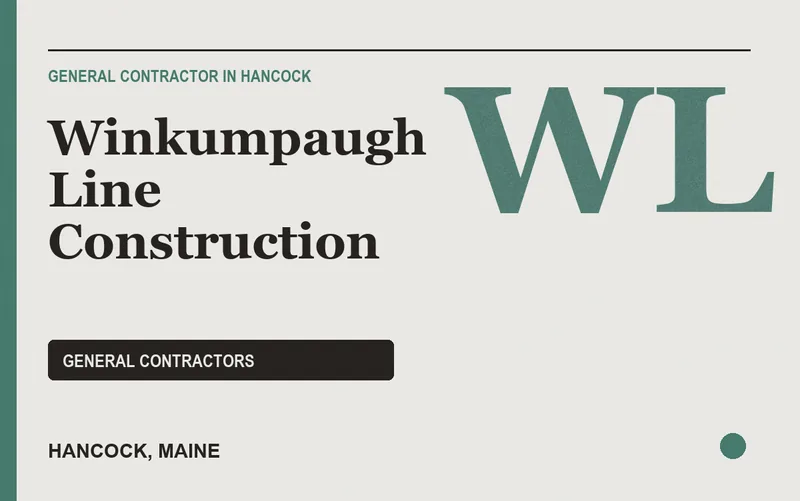 Winkumpaugh Line Construction in Hancock, Maine