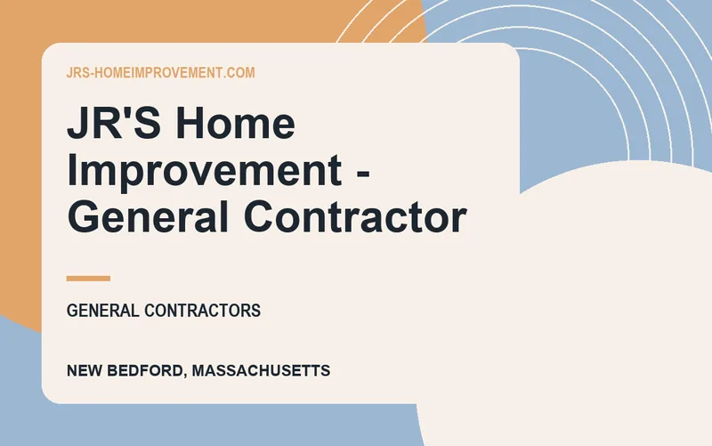 JR'S Home Improvement - General Contractor in New Bedford, Massachusetts
