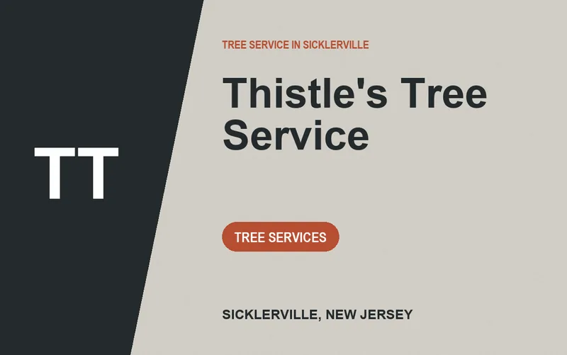 Thistle's Tree Service in Sicklerville, New Jersey