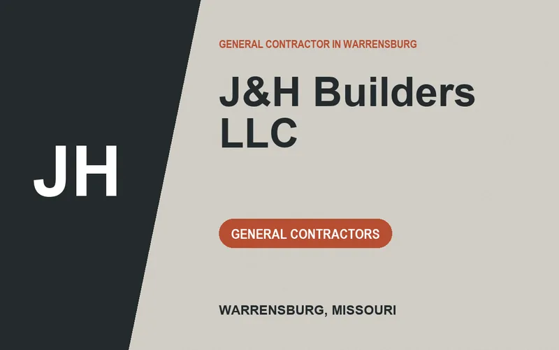 J&H Builders LLC in Warrensburg, Missouri
