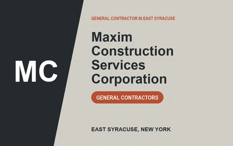 Maxim Construction Services Corporation in East Syracuse, New York