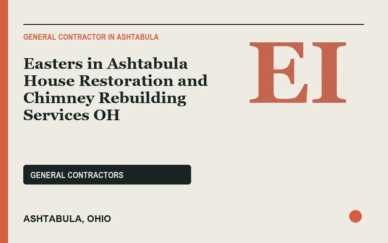 Easters in Ashtabula House Restoration and Chimney Rebuilding Services OH in Ashtabula, Ohio