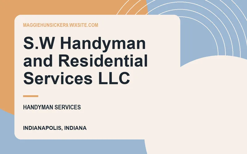 S.W Handyman and Residential Services LLC in Indianapolis, Indiana