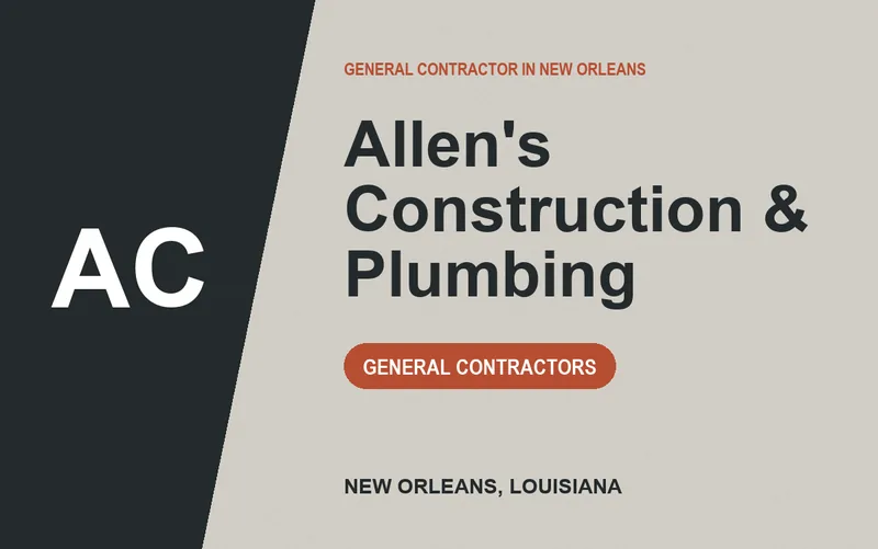 Allen's Construction & Plumbing in New Orleans, Louisiana