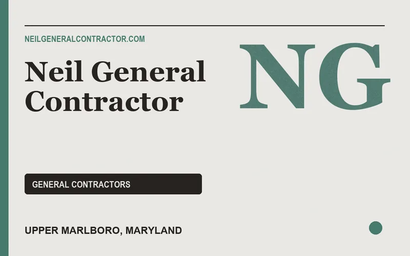 Neil General Contractor in Upper Marlboro, Maryland