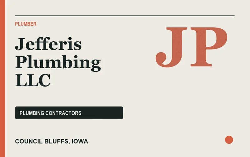 Jefferis Plumbing LLC in Council Bluffs, Iowa
