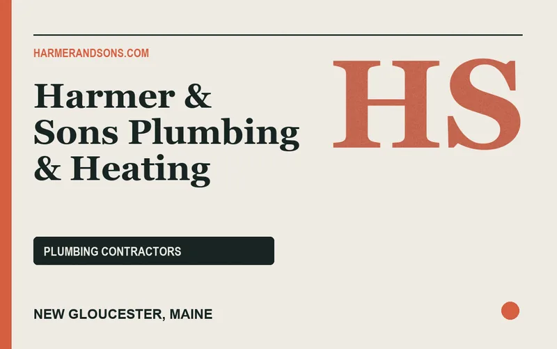 Harmer & Sons Plumbing & Heating in New Gloucester, Maine