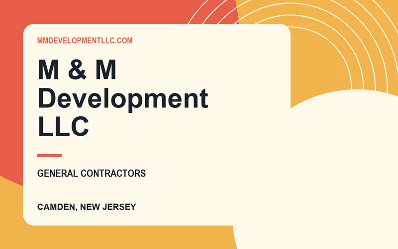 M & M Development LLC in Camden, New Jersey