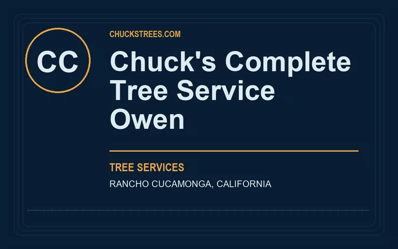 Chuck's Complete Tree Service Owen in Rancho Cucamonga, California