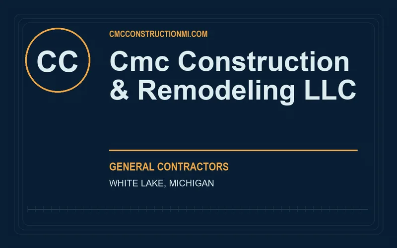 Cmc Construction & Remodeling LLC in White Lake, Michigan