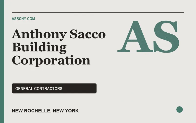 Anthony Sacco Building Corporation in New Rochelle, New York