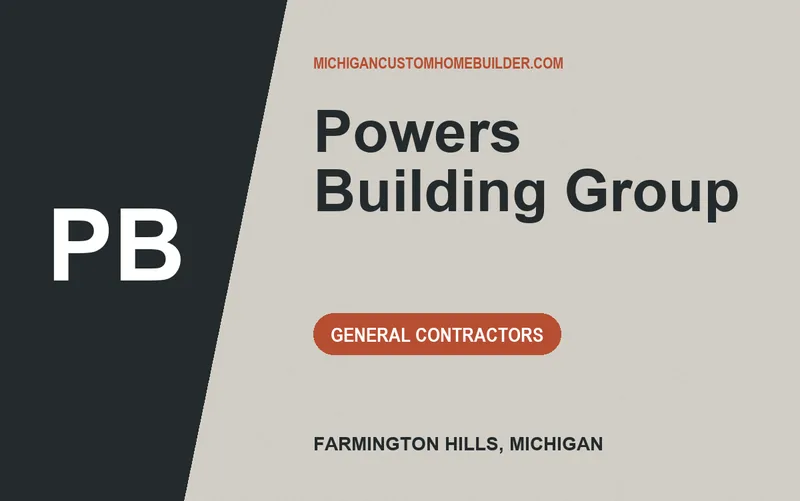 Powers Building Group in Farmington Hills, Michigan