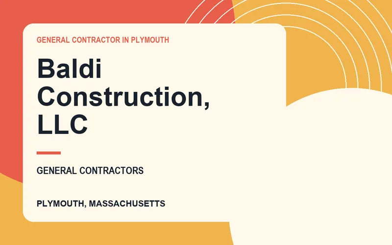 Baldi Construction, LLC in Plymouth, Massachusetts