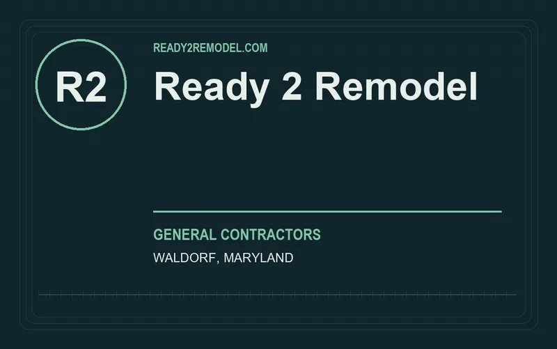 Ready 2 Remodel in Waldorf, Maryland