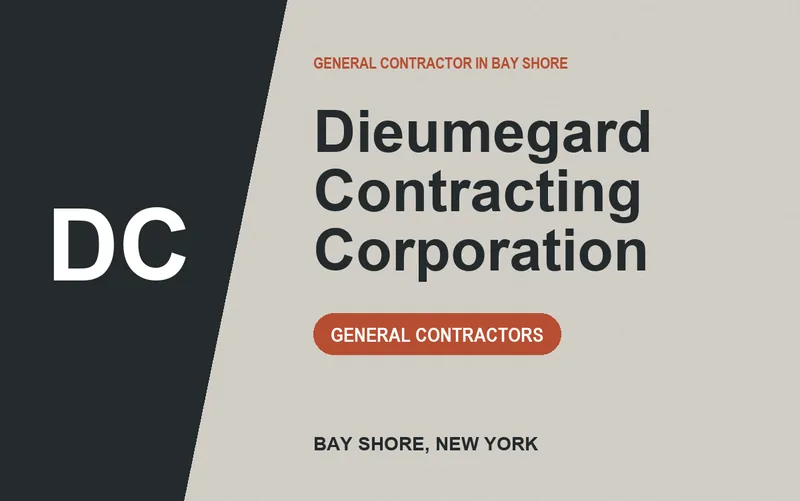 Dieumegard Contracting Corporation in Bay Shore, New York