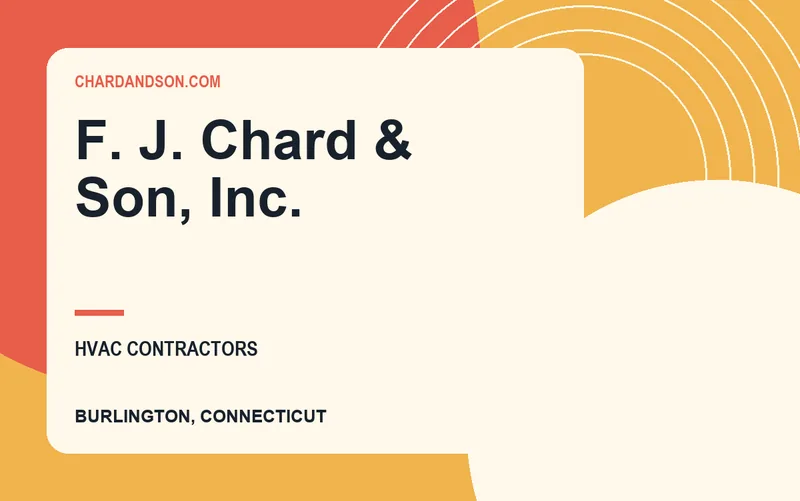 F. J. Chard & Son, Inc. in Burlington, Connecticut