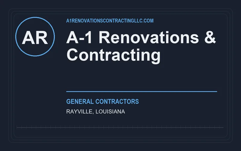 A-1 Renovations & Contracting in Rayville, Louisiana