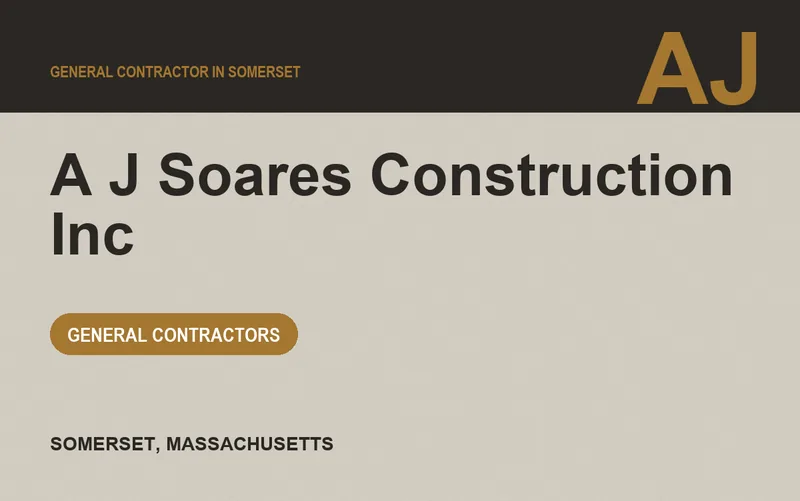A J Soares Construction Inc in Somerset, Massachusetts