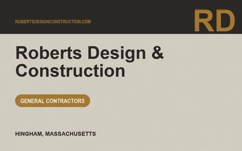 Roberts Design & Construction in Hingham, Massachusetts