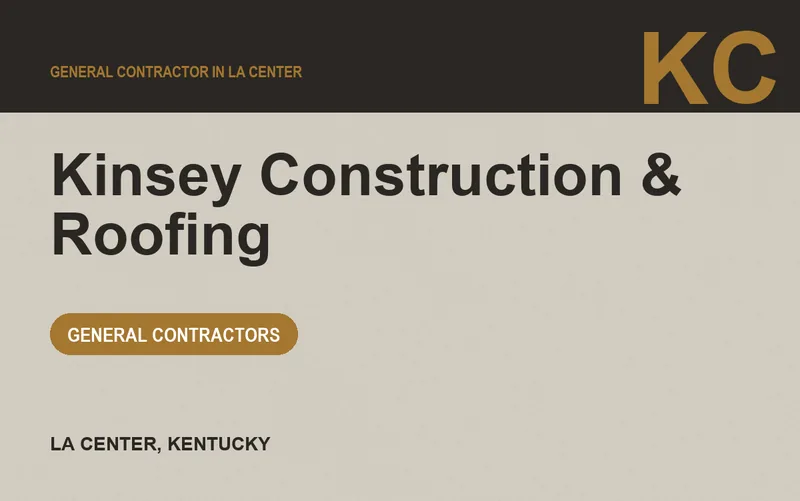 Kinsey Construction & Roofing in La Center, Kentucky