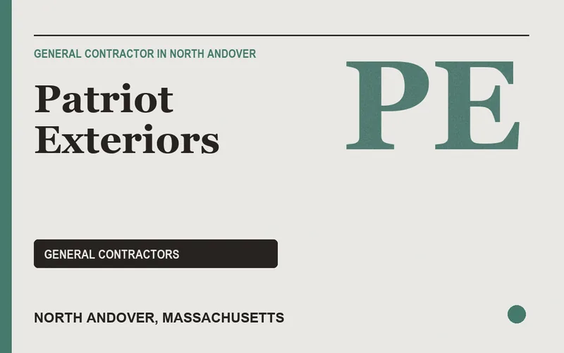 Patriot Exteriors in North Andover, Massachusetts