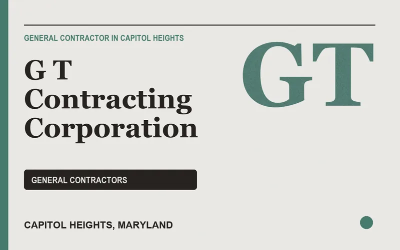 G T Contracting Corporation in Capitol Heights, Maryland