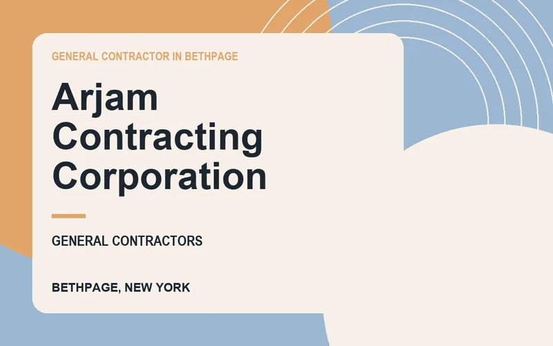 Arjam Contracting Corporation in Bethpage, New York