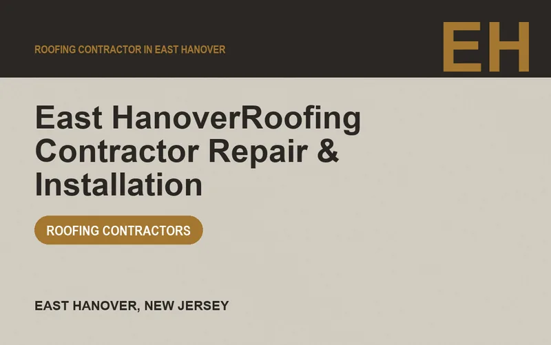 East HanoverRoofing Contractor Repair & Installation in East Hanover, New Jersey
