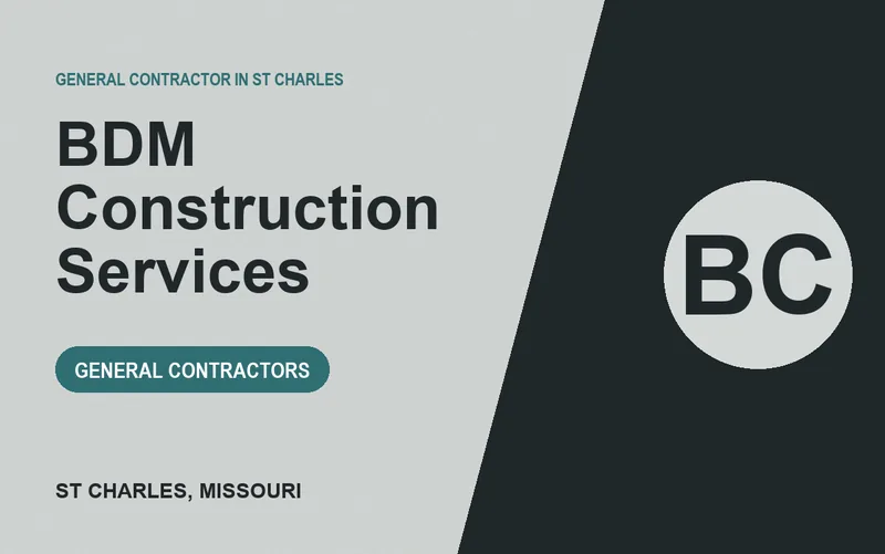 BDM Construction Services in St Charles, Missouri