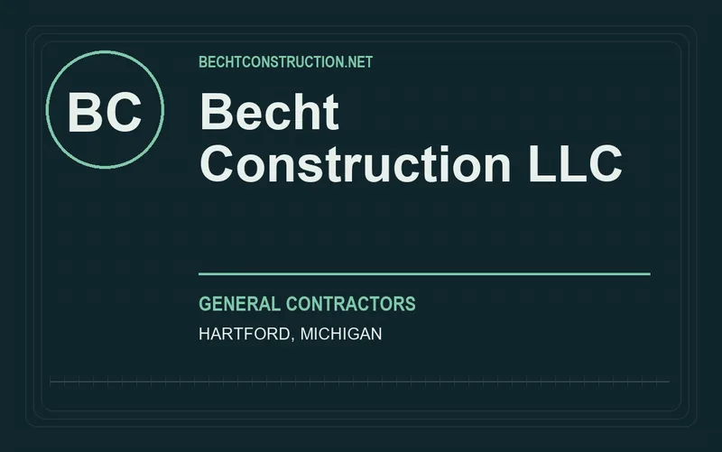 Becht Construction LLC in Hartford, Michigan