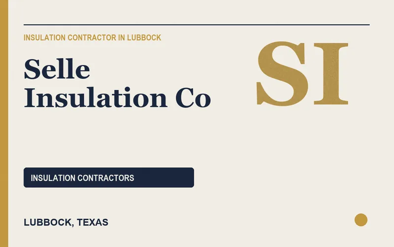 Selle Insulation Co in Lubbock, Texas