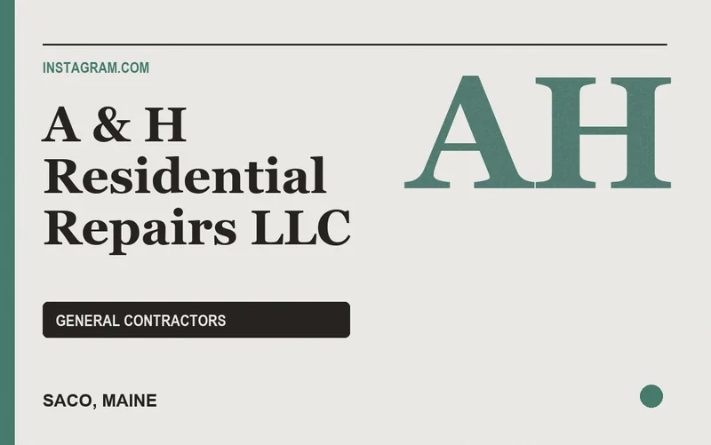 A & H Residential Repairs LLC in Saco, Maine