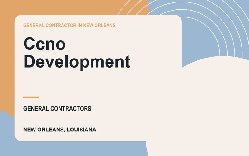 Ccno Development in New Orleans, Louisiana