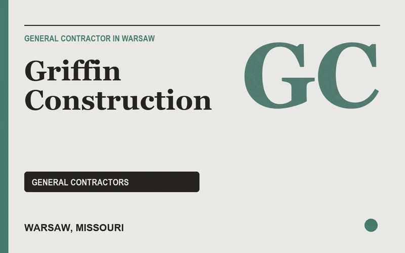 Griffin Construction in Warsaw, Missouri