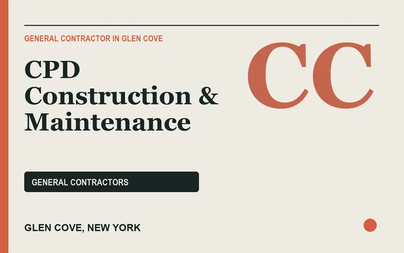 CPD Construction & Maintenance in Glen Cove, New York