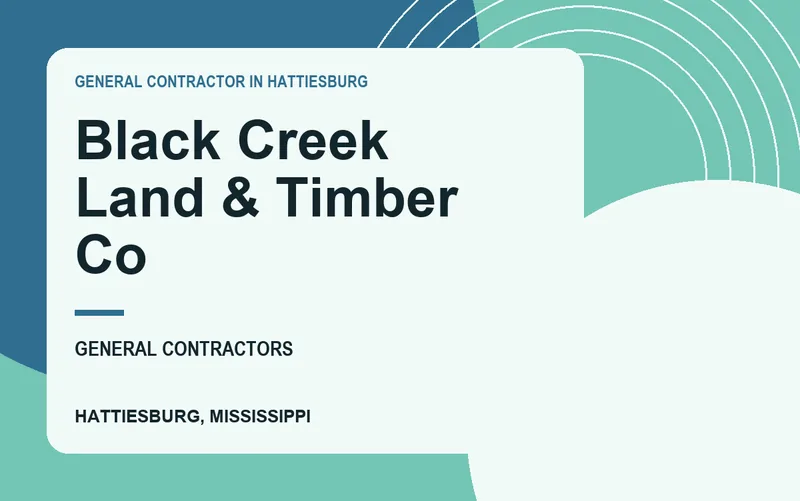 Black Creek Land & Timber Co in Hattiesburg, Mississippi
