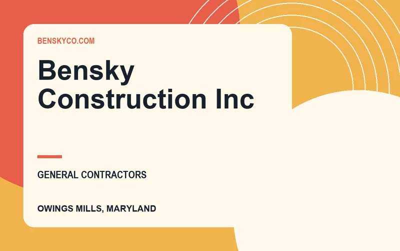 Bensky Construction Inc in Owings Mills, Maryland