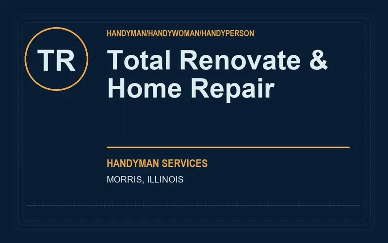 Total Renovate & Home Repair in Morris, Illinois