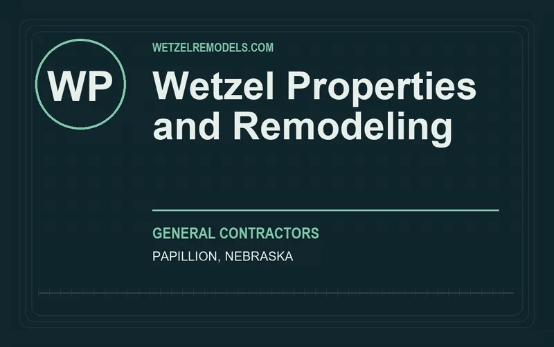 Wetzel Properties and Remodeling in Papillion, Nebraska