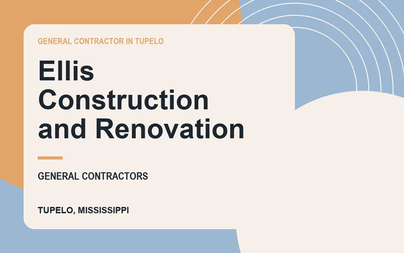 Ellis Construction and Renovation in Tupelo, Mississippi
