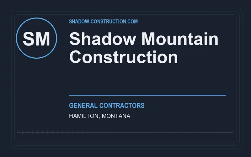 Shadow Mountain Construction in Hamilton, Montana