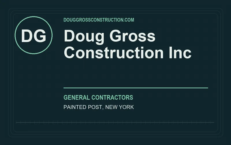 Doug Gross Construction Inc in Painted Post, New York