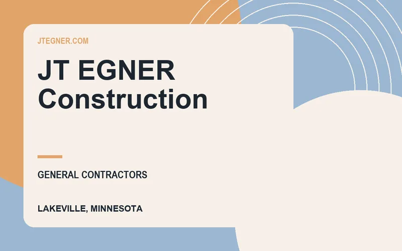 JT EGNER Construction in Lakeville, Minnesota