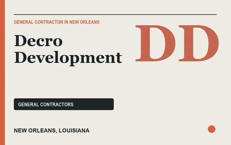 Decro Development in New Orleans, Louisiana