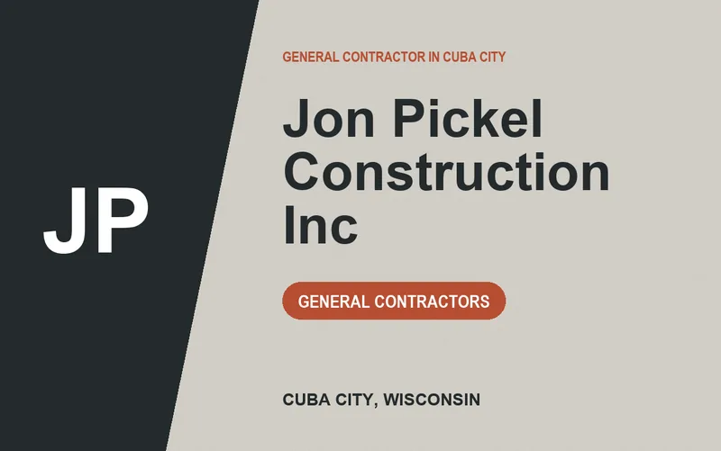 Jon Pickel Construction Inc in Cuba City, Wisconsin