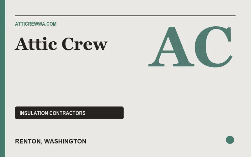 Attic Crew in Renton, Washington